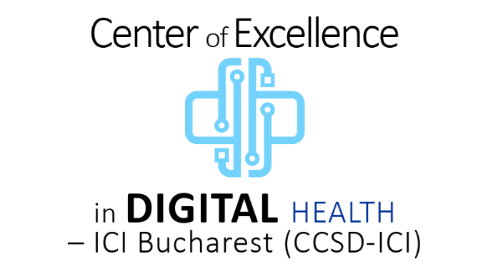 Center of Excellence in Digital Health – ICI Bucharest (CCSD-ICI)